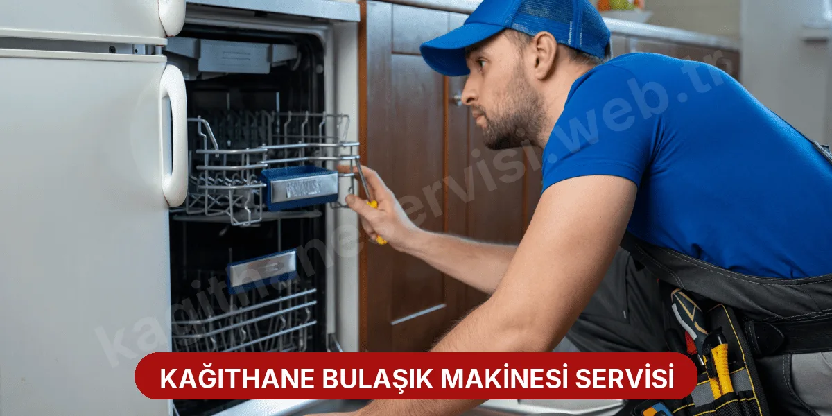 Kağıthane Bulaşık Makinesi Servisi