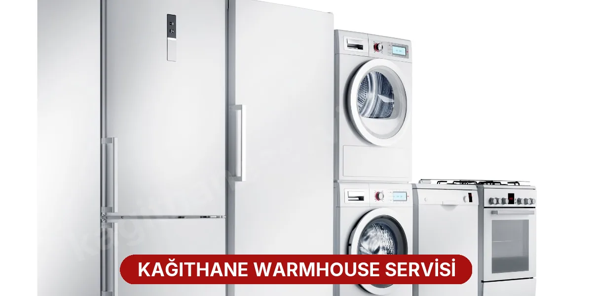 Kağıthane Warmhouse Servisi